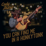 Cody Ikerd & The Sidewinders - You Can Find Me In A Honkytonk '2019