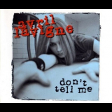 Avril Lavigne - Don't Tell Me '2004