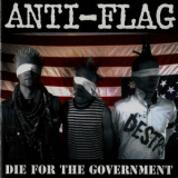 Anti-Flag - Die For The Government '1996