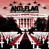 Anti-Flag - For Blood And Empire '2006