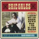Eric Gales - Layin' Down The Blues '2009
