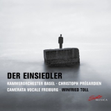 Christoph Pregardien & Kammerorchester Basel - Der Einsiedler '2019