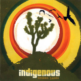 Indigenous - Broken Lands '2008