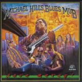 Michael Hill's Blues Mob - Have Mercy! '2005