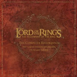 Howard Shore - The Lord Of The Rings: The Fellowship Of The Ring The Complete Recordings '2018