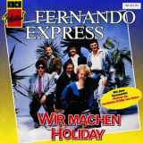 Fernando Express - Wir Machen Holiday '1989