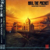 Masayoshi Takanaka - Nail The Pocket '1990