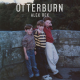 Rex Alex - Otterburn [Hi-Res] '2019