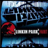Linkin Park - Faint (CD1) '2003