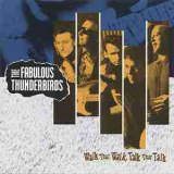 The Fabulous Thunderbirds - Walk That Walk, Talk That Talk '1991