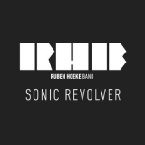 Ruben Hoeke Band - Sonic Revolver '2016