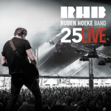 Ruben Hoeke Band - 25 Live (2CD) '2018