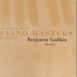 Benjamim Taubkin - Piano Masters, Vol. 1 '2010
