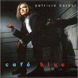 Patricia Barber - Cafe Blue '1994