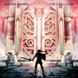 Master Sword - The Final Door '2019