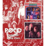 Poco - Deliverin' (1971) + Crazy Eyes (1973) '2006
