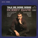 Bobby Bare - Talk Me Some Sense '2015