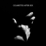 Cigarettes After Sex - Crush [CDS] '2018