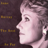 Anne Murray - Anne Murray The Best Of...so Far 20 Greatest Hits '2007