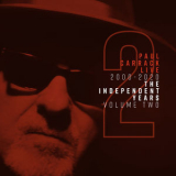 Paul Carrack - Paul Carrack Live: The Independent Years, Vol. 2 (2000 - 2020) '2020