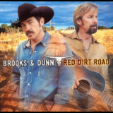 Brooks & Dunn - Red Dirt Road '2003