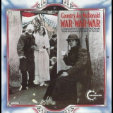 Country Joe Mcdonald - War - War - War '1971