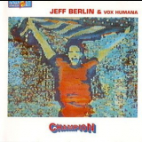 Jeff Berlin & Vox Humana - Champion '1985