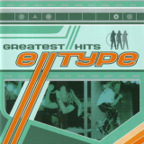 E-type - Greatest Hits (2CD) '1999