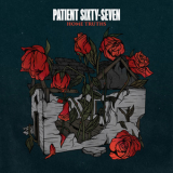 Patient Sixty-Seven - Home Truths '2020