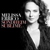 Melissa Errico - Sondheim Sublime '2018
