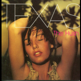 Texas - The Hush '1999