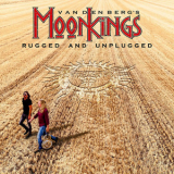 Vandenberg's Moonkings - Rugged And Unplugged '2018