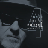 Paul Carrack - Paul Carrack Live: The Independent Years, Vol. 4 (2000-2020) '2020
