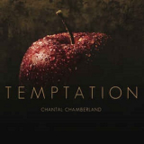 Chantal Chamberland - Temptation '2019