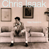 Chris Isaak - Baja Sessions '1996