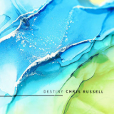 Chris Russell - Destiny [Hi-Res] '2020