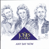 Jones Gang - Any Day Now '2005
