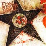 Dead Celebrity Status - Blood Music '2006