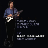 Allan Holdsworth - The Man Who Changed Guitar Forever! '2017