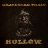 Graveyard Train - Hollow '2012
