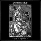 Machine Head - The Blackening '2007