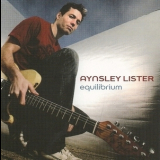 Aynsley Lister - Equilibrium '2009
