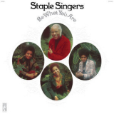 The Staple Singers - Be What You Are [Hi-Res] '1973
