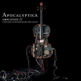 Apocalyptica - Amplified '2006