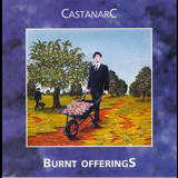 Castanarc - Burnt Offerings (1998 Reissue) '1988