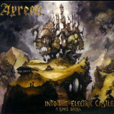Ayreon - Into The Electric Castle(original Edition) '1998