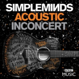 Simple Minds - Acoustic In Concert '2017