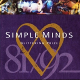 Simple Minds - Glittering Prize 81/92 '1992