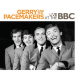Gerry & The Pacemakers - Live At The BBC '2018