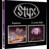 Styx - Equinox/Crystal Ball '2006